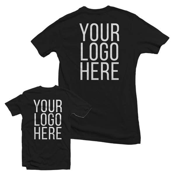 Custom Logo T-Shirt (Large Front/Large Back Print)